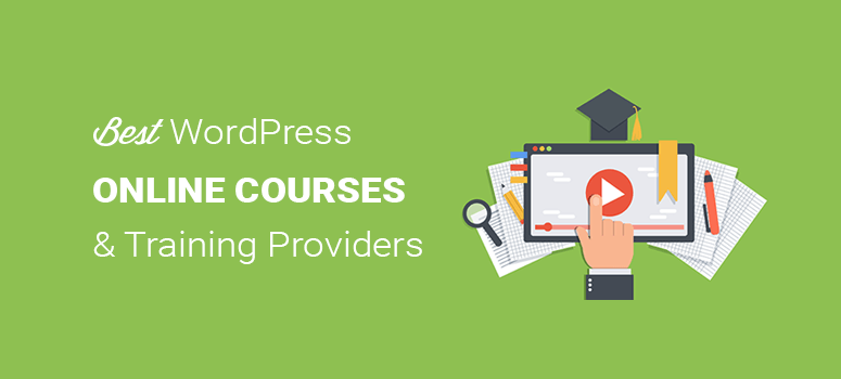 Best WordPress Online Courses and Training Providers