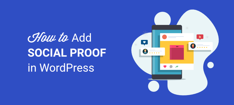 How to Add Social Proof in WordPress