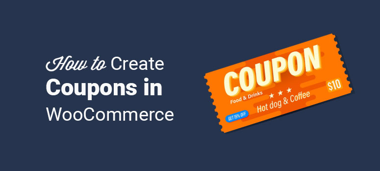how to create coupons in woocommerce