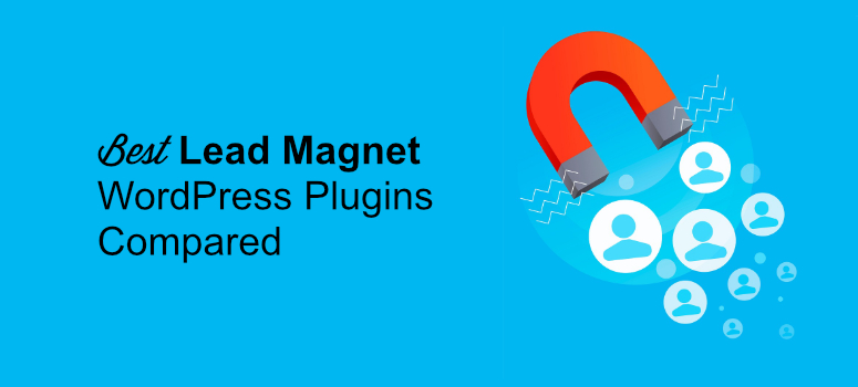 9 Best WordPress Lead Magnet Plugins for 2020 (Compared) 1