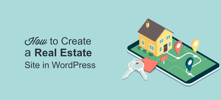 How to Create a Real Estate Website in WordPress (Without Coding) 1