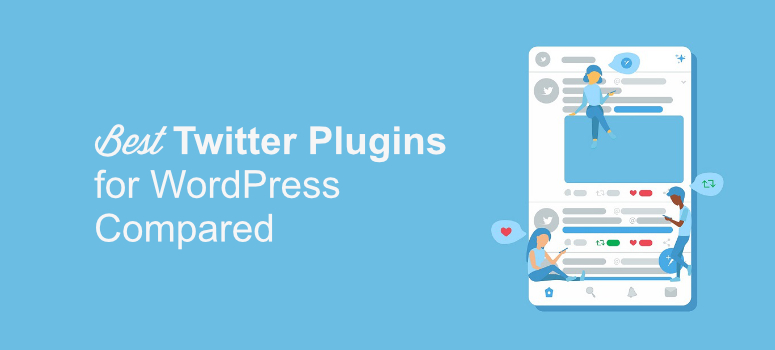 10 Best Twitter Plugins for Your WordPress Website 1