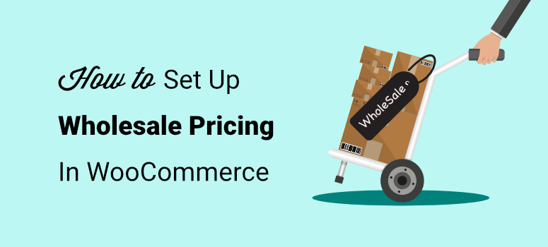 WooCommerce wholesale pricing