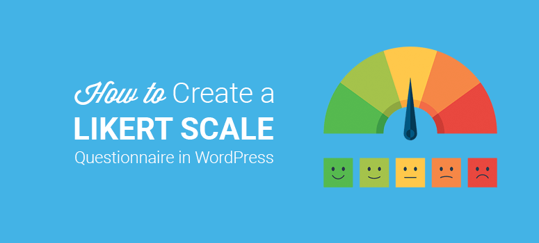creating a likert scale on wordpress site creating a likert scale on wordpress site