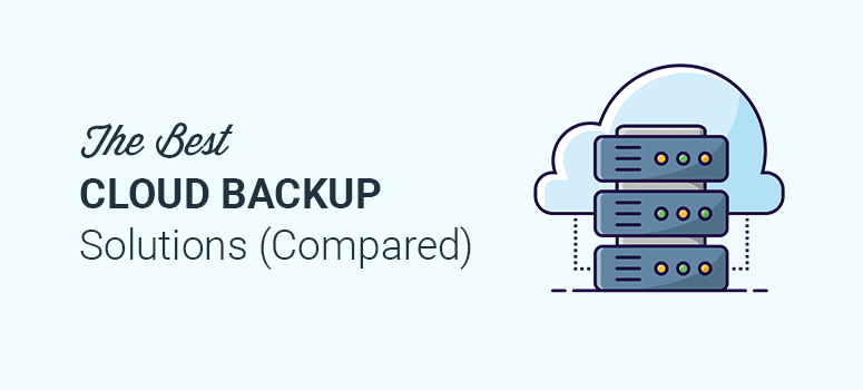 5 Best Cloud Backup Solutions for Small Businesses 1