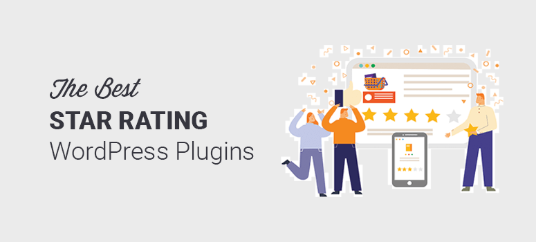 Best Star Rating Plugins in WordPress