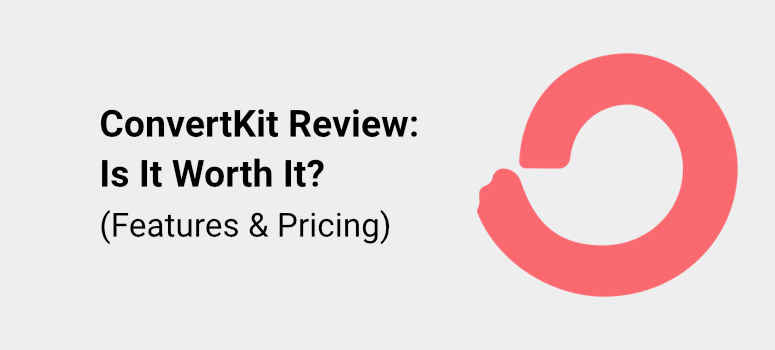 ConvertKit Review