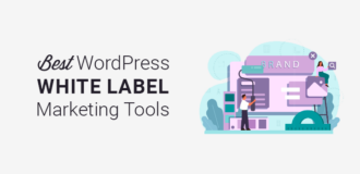 Best Whilte Label Marketing Tools for WordPress