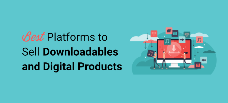 best-platforms-to-sell-digital-products