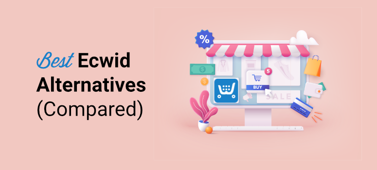best ecwid alternatives