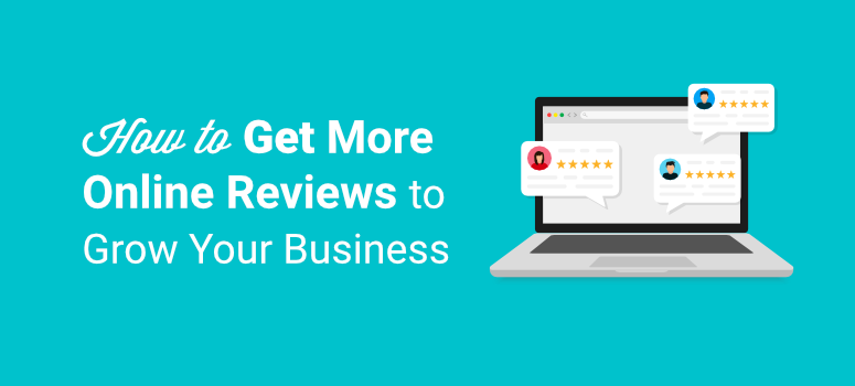 how to get more online reviews for your business