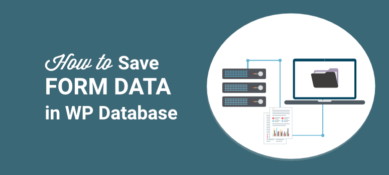 نحوه ذخیره اطلاعات فرم در پایگاه داده وردپرس