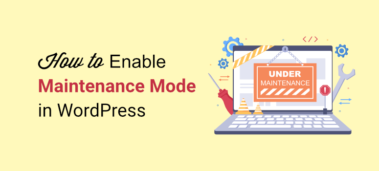 How to enable maintenance mode in WordPress