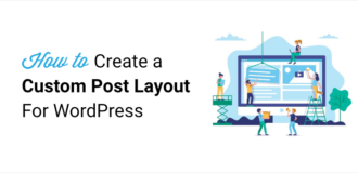 How to create a custom post layout