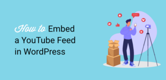 How to Embed a YouTube Feed in WordPress