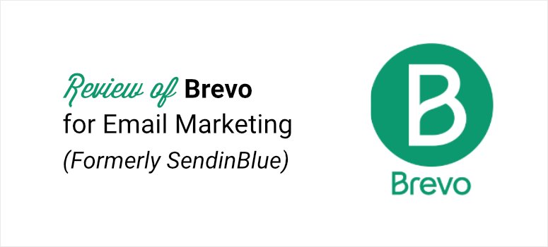 Brevo Sendinblue Review for WordPress