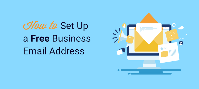 how to set up a free business email address