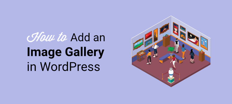 how to add an image gallery in wordpress