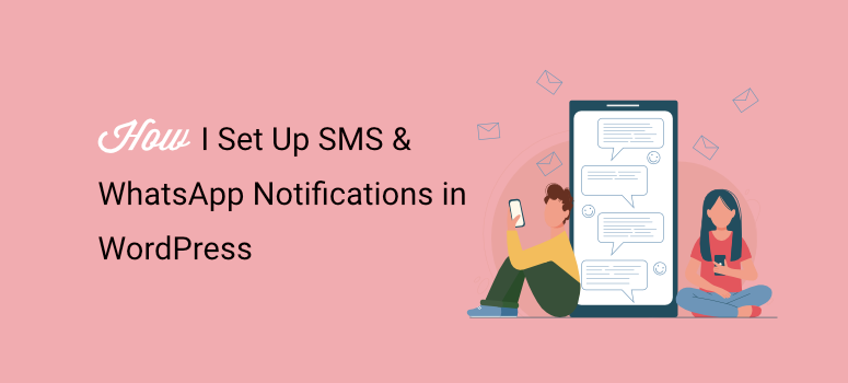 how i set up sms and whatsapp notifications in wordpress - IsItWP - Free WordPress Theme Detector how i set up sms and whatsapp notifications in wordpress