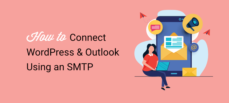 how to connect wordpress and outlook using an smtp