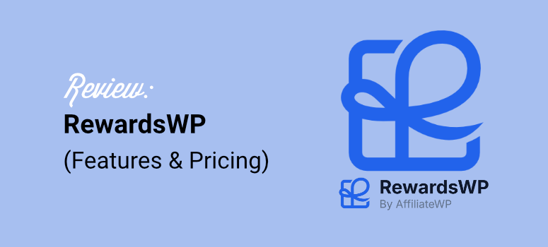 review rewardswp features and pricing