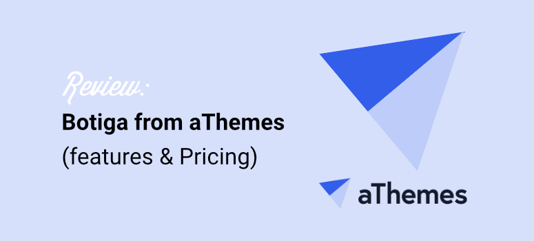 botiga from athemes review- features and pricing