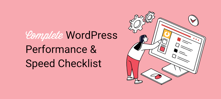 complete wordpress performance and speed checklist - IsItWP - Free WordPress Theme Detector complete wordpress performance and speed checklist