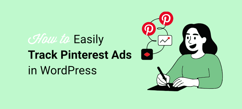 how to easily track pinterest ads in wordpress