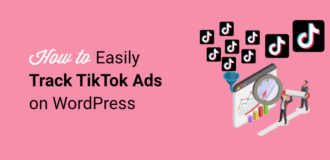 how to easily track tiktok ads on wordpress