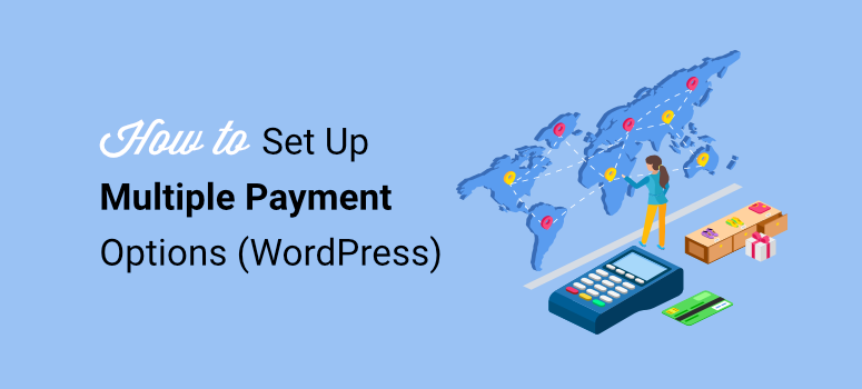 how to set up multiple payment options wordpress - IsItWP - Free WordPress Theme Detector how to set up multiple payment options wordpress